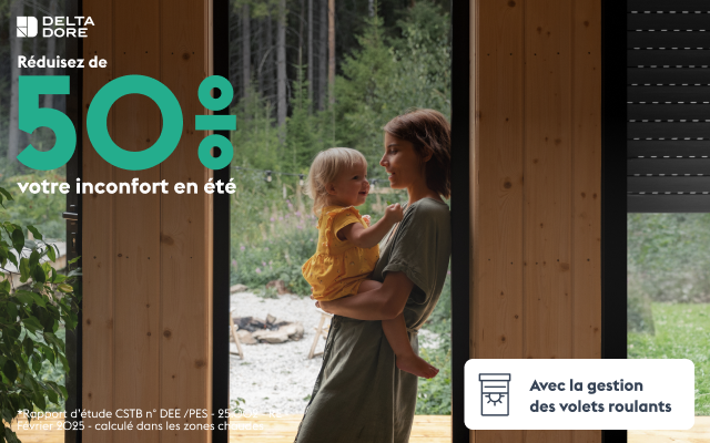 visuel d'une maman avec son enfant devant une baie vitrée possédant des volets roulants, indiquant qu'on peut réduire son inconfort en été de 50% avec des solutions