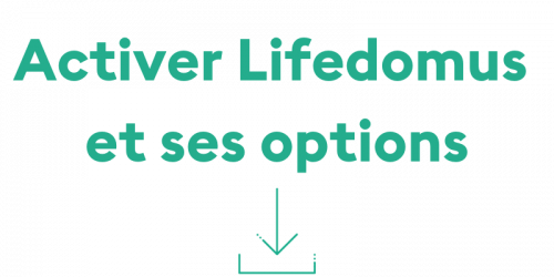 Découvrez comment activer Lifedomus et obtenez un devis pour les options choisies.